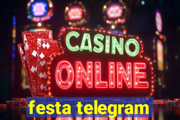 festa telegram